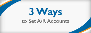 3 Ways to Set A/R Accounts