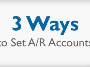 3 Ways to Set A/R Accounts