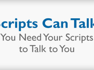 Scripts Can Talk!