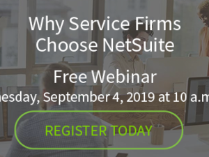 Why Service Firms Choose NetSuite
