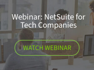 Webinar Video: NetSuite for Tech Companies