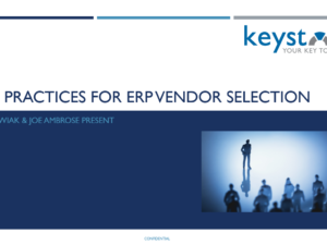 Webinar: Best Practices in ERP Vendor Selection – Joe Ambrose Presents