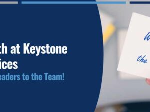 Exciting Growth at Keystone Business Services, Welcoming New Leaders to the Team!